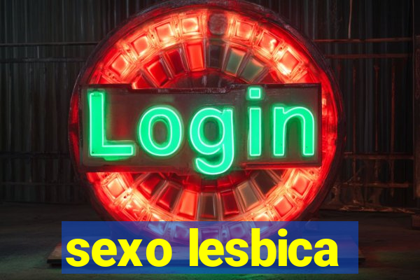 sexo lesbica